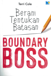 Image of Berani Tentukan Batasan (Boundary Boss)